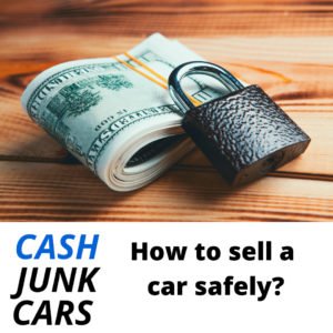 how-to-sell-a-car-safely