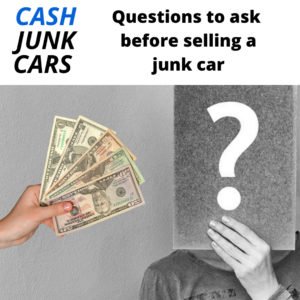 Questions-to-ask-before-selling-a-junk-car