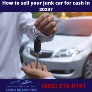 How to sell your junk car for cash in 2023