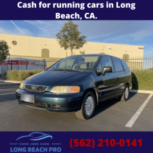 Cash for running cars in Long Beach, CA.