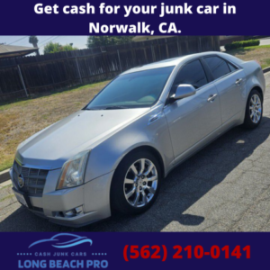 Get cash for your junk car in Norwalk, CA.